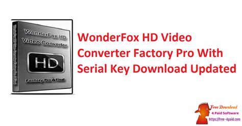 Complimentary update of the Wonderfox Dvr Camera Converter Mill Pro 18.7 Multifunction